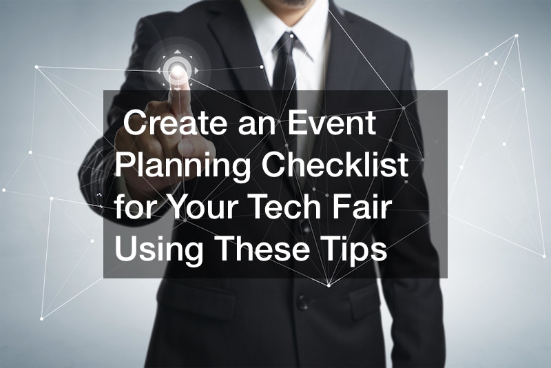 Create an Event Planning Checklist for Your Tech Fair Using These Tips