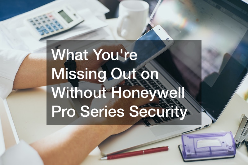 What Youre Missing Out on Without Honeywell Pro Series Security