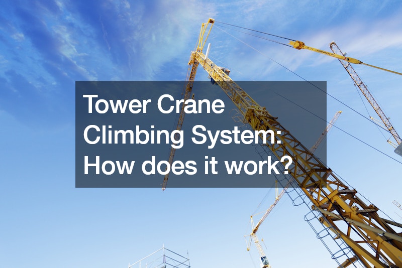 Tower Crane Climbing System  How does it work?